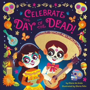Board book Celebrate the Day of the Dead! Book