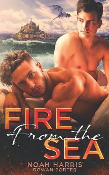 Paperback Fire from the Sea: A M/M Dragon Shifter Romance Book