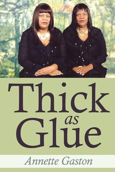 Paperback Thick as Glue Book