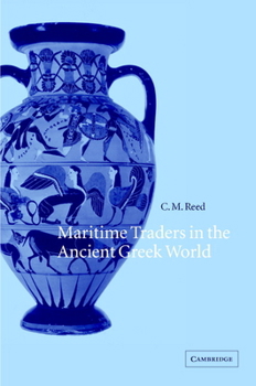 Hardcover Maritime Traders in the Ancient Greek World Book