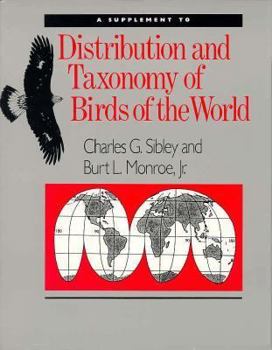 Hardcover A Supplement to Distribution and Taxonomy of Birds of the World Book