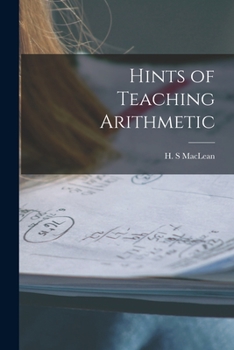 Paperback Hints of Teaching Arithmetic [microform] Book