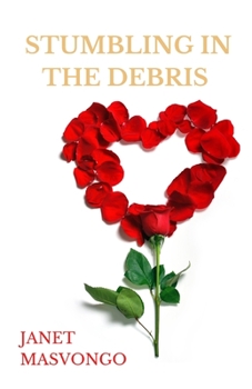 Paperback Stumbling in the Debris: Young Lies Book 1 Book