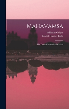 Hardcover Mahavamsa: The Great Chronicle of Ceylon Book