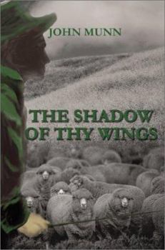 Paperback The Shadow of Thy Wings Book