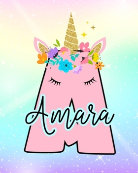 Amara: Girls Unicorn Journal to Write In Personalized Journal