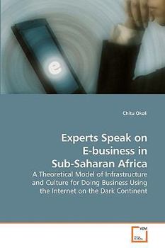 Paperback Experts Speak on E-business in Sub-Saharan Africa Book