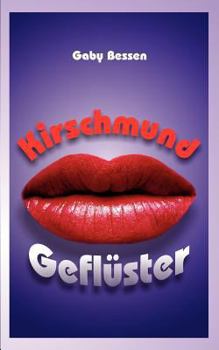 Paperback Kirschmundgeflüster [German] Book