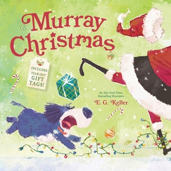 Paperback Murray Christmas: A Picture Book with Tear-Out Gift Tags Book