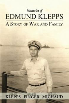 Paperback Memories of Edmund Klepps: A Story of War and Family Book