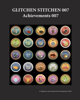 Paperback Glitchen Stitchen 007 Achievements 007 Book