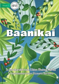 Paperback Leaves - Baanikai (Te Kiribati) Book