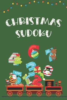 Christmas Sudoku: Holiday Themed Easy Puzzles with Solutions,  Coloring Pages and Connect the Dots Bonus