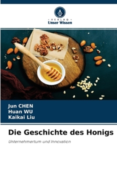 Paperback Die Geschichte des Honigs [German] Book