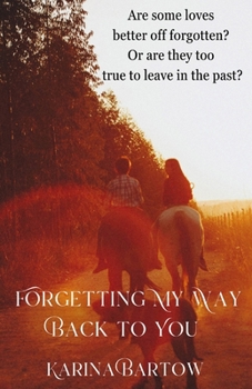 Paperback Forgetting My Way Back to You Book
