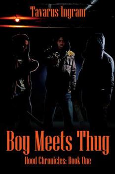 Paperback Boy Meets Thug: Hood Chronicles: Book One Book