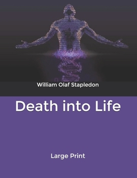 Death into Life: Large Print
