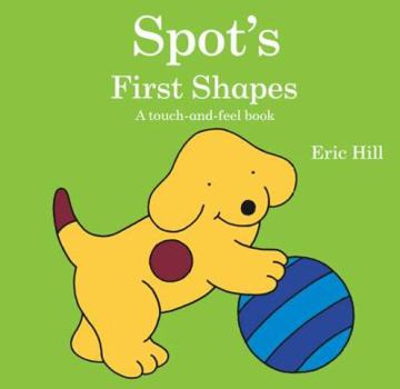 Spot's First Shapes - Book  of the Spot the Dog