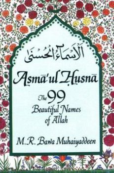Paperback Asma'ul-Husna: The 99 Beautiful Names of Allah Book