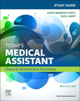 Paperback Study Guide for Today's Medical Assistant: Clinical & Administrative Procedures Book