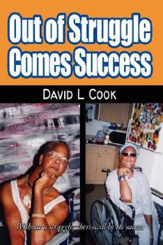 Hardcover Out of Struggle Comes Success Book