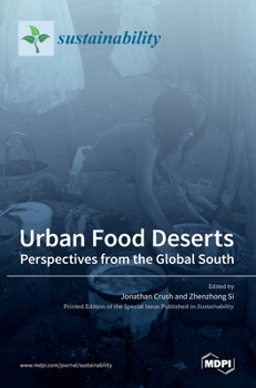 Hardcover Urban Food Deserts: Perspectives from the Global South Book