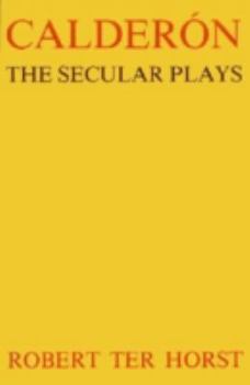 Hardcover Calderón: The Secular Plays Book