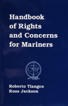 Paperback Handbook of Rights for Mariners Book