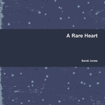 Paperback A Rare Heart Book