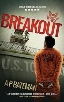 Breakout - Book #7 of the Alex King