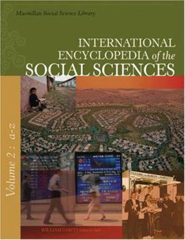 International Encyclopedia of the Social Sciences - Book  of the International Encyclopedia of the Social Sciences, 2nd edition