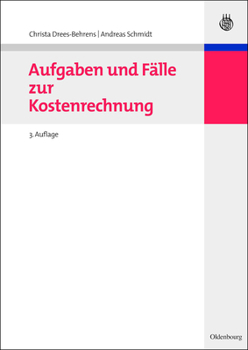 Paperback Aufgaben Und Fälle Zur Kostenrechnung [German] Book