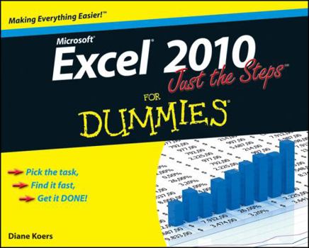 Paperback Excel 2010 Just the Steps for Dummies Book