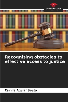 Paperback Recognising obstacles to effective access to justice Book