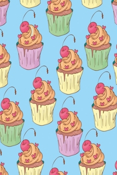 Colorful Cupcakes: Dot Grid 6x9 Dotted Bullet Journal and Notebook with colorful cupcakes 120 Pages