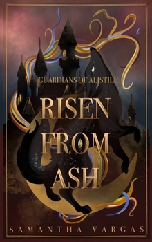 Hardcover Guardians of Alistile: Risen From Ash Book