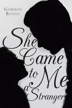 Paperback She Came to Me a Stranger Book