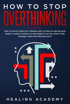 Paperback How to Stop Overthinking Book