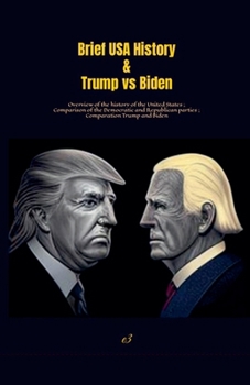 Paperback Brief USA History & Trump vs Biden Book