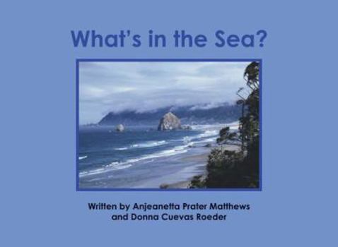 Paperback What's in the Sea? Book