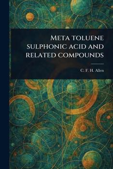 Paperback Meta Toluene Sulphonic Acid and Related Compounds Book