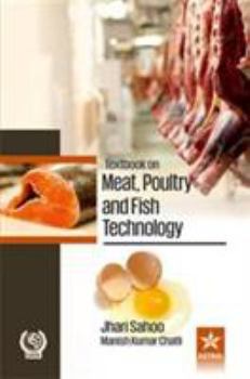 Hardcover Textbook on Meat, Poultry and Fish Technology Book