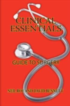 Paperback Clinical Essentials: Guide to Surgery Book