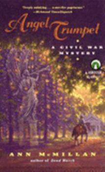 Paperback Angel Trumpet: A Civil War Mystery Book