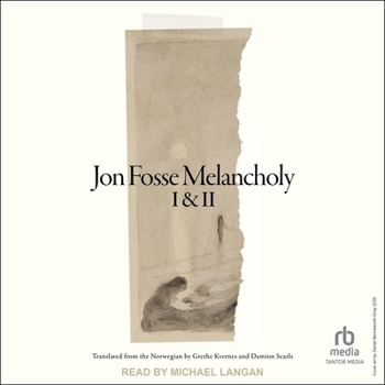 Melancholy I & II