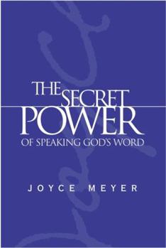 Hardcover The Secret Power of Speaking God's Word Book