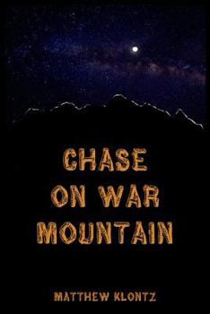 Paperback Chase on War Mountain Book