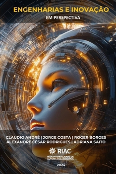 ENGENHARIAS E INOVAÇÃO EM PERSPECTIVAS 2ª Edição (Engenharias, Inovação e Gestão de Projetos) (Portuguese Edition)