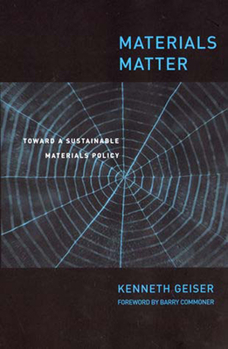Paperback Materials Matter: Toward a Sustainable Materials Policy Book