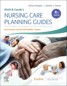 Paperback Ulrich and Canale's Nursing Care Planning Guides, 8th Edition Revised Reprint with 2021-2023 Nanda-I(r) Updates Book